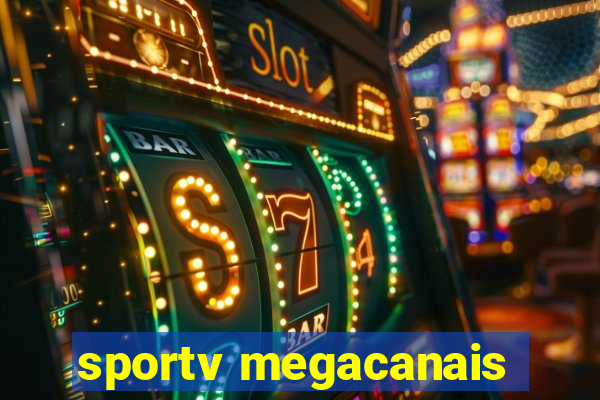 sportv megacanais